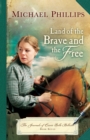 Image for Land of the Brave and the Free (The Journals of Corrie Belle Hollister Book #7)