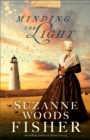 Image for Minding the Light (Nantucket Legacy Book #2)