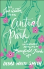 Image for Central Park (The Jane Austen Series): A Contemporary Retelling of Mansfield Park