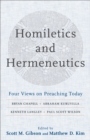 Image for Homiletics and hermeneutics: four views on preaching today
