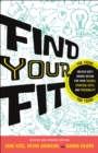Image for Find your fit: unlock god&#39;s unique design for your talents, spiritual gifts, and personality
