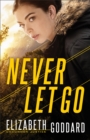 Image for Never let go : 1