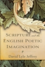 Image for Scripture and the English Poetic Imagination