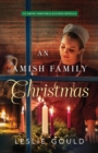 Image for Amish Family Christmas: An Amish Christmas Kitchen Novella