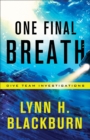Image for One Final Breath (Dive Team Investigations Book #3)