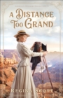 Image for Distance Too Grand (American Wonders Collection Book #1)