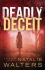 Image for Deadly Deceit (Harbored Secrets Book #2) : 2