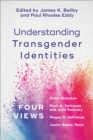 Image for Understanding transgender identities: four views