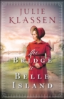 Image for The bridge to Belle Island