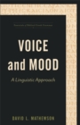 Image for Voice and Mood: A Linguistic Approach