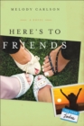 Image for Here&#39;s to Friends