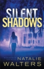 Image for Silent shadows : Book 3