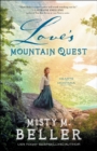 Image for Love&#39;s mountain quest