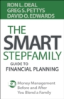 Image for Smart Stepfamily Guide to Financial Planning: Money Management Before and After You Blend a Family