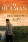 Image for Treacherous Mix (Ozark Mountain Trilogy Book #3)