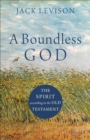 Image for Boundless God: The Spirit According to the Old Testament