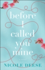 Image for Before I called you mine