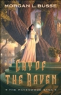 Image for Cry of the Raven (The Ravenwood Saga Book #3)