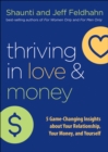 Image for Thriving in Love and Money: 5 Game-changing Insights About Your Relationship, Your Money, and Yourself