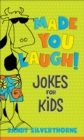 Image for Made You Laugh!: Jokes for Kids