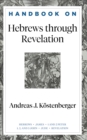 Image for Handbook on Hebrews through Revelation