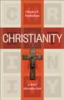 Image for Christianity: A Brief Introduction