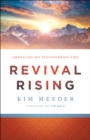 Image for Revival Rising: Embracing His Transforming Fire