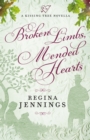 Image for Broken Limbs, Mended Hearts (A Kissing Tree Novella)
