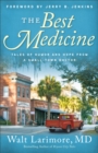 Image for The Best Medicine: Tales of Humor and Hope from a Small-Town Doctor