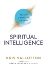 Image for Spiritual Intelligence: The Art of Thinking Like God