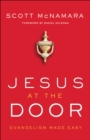 Image for Jesus at the Door: Evangelism Made Easy