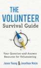 Image for The Volunteer Survival Guide: Your Question-and-Answer Resource for Volunteering