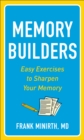 Image for Memory Builders: Easy Exercises to Sharpen Your Memory