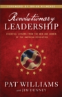 Image for Revolutionary Leadership: Essential Lessons from the Men and Women of the American Revolution
