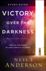 Image for Victory Over the Darkness Study Guide: Realize the Power of Your Identity in Christ