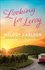 Image for Looking for Leroy: A Novel