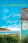 Image for Last Way Home (Prince Edward Island Shores Book #2) : 2