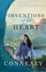 Image for Inventions of the Heart (The Lumber Baron&#39;s Daughters Book #2)