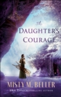 Image for A Daughter&#39;s Courage