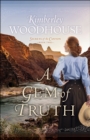 Image for Gem of Truth (Secrets of the Canyon Book #2)