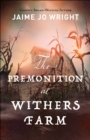 Image for Premonition at Withers Farm