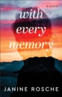Image for With Every Memory: A Novel