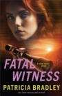 Image for Fatal Witness (Pearl River Book #2)