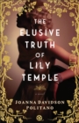 Image for Elusive Truth of Lily Temple: A Novel