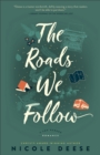 Image for Roads We Follow (A Fog Harbor Romance)