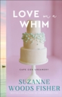 Image for Love on a Whim (Cape Cod Creamery Book #3)