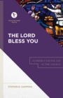 Image for Lord Bless You (Touchstone Texts): Numbers 6 for the Life of the Church