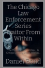 Image for The Chicago Law Enforcement Series Traitor From Within