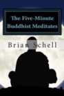Image for The Five-Minute Buddhist Meditates