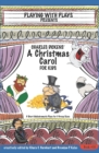 Image for Charles Dickens&#39; A Christmas Carol for Kids : 3 Short Melodramatic Plays for 3 Group Sizes
